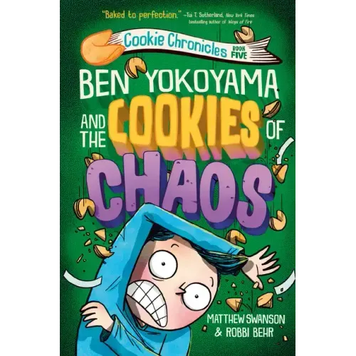 Ben Yokoyama and the Cookies of Chaos - Hardcover
