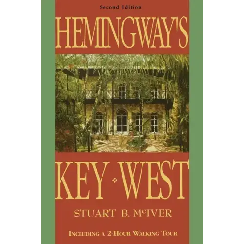 Hemingway's Key West