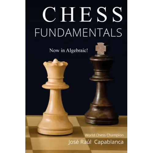Chess Fundamentals - Paperback