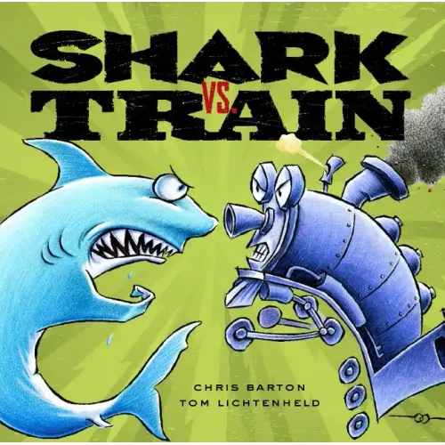 Shark vs. Train - Hardcover