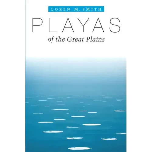 Playas of the Great Plains