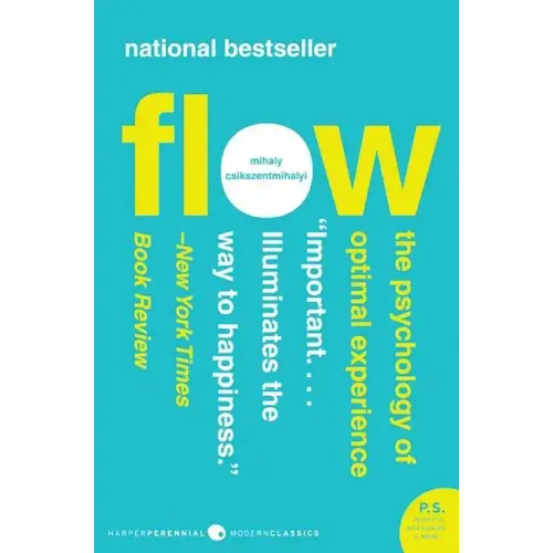 Flow: The Psychology of Optimal Experience
