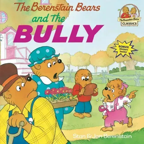 The Berenstain Bears and the Bully - Paperback