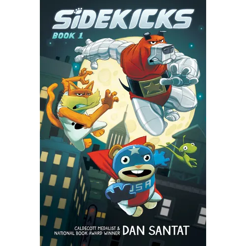 Sidekicks: A Graphic Novel