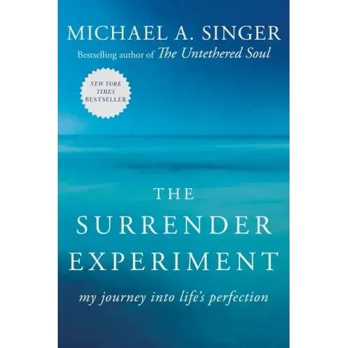 The Surrender Experiment: My Journey Into Life's Perfection - Paperback