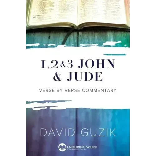 1-2-3 John & Jude Commentary