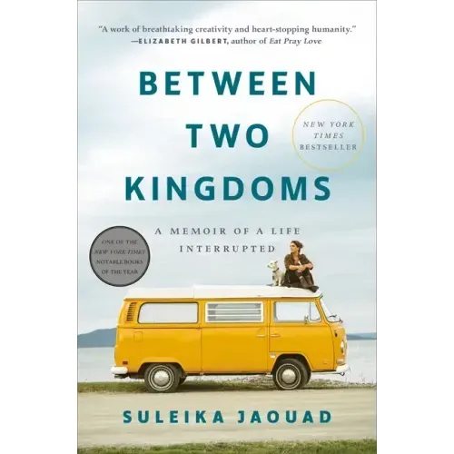 Between Two Kingdoms: A Memoir of a Life Interrupted - Hardcover
