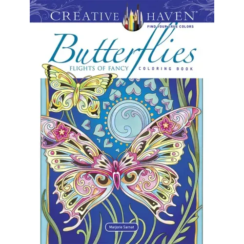 Creative Haven Butterflies Flights of Fancy Coloring Book