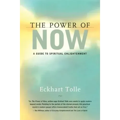 The Power of Now: A Guide to Spiritual Enlightenment