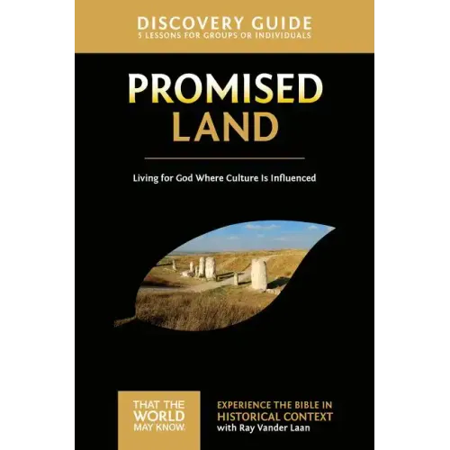 Promised Land Discovery Guide: Living for God Where Culture Is Influenced 1 - Paperback