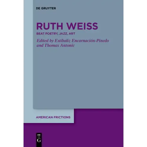 Ruth Weiss: Beat Poetry, Jazz, Art