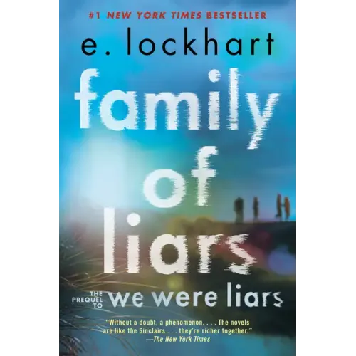 Family of Liars: The Prequel to We Were Liars