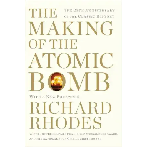 The Making of the Atomic Bomb