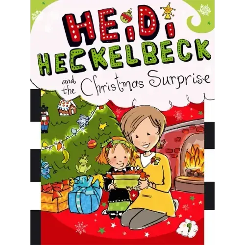 Heidi Heckelbeck and the Christmas Surprise
