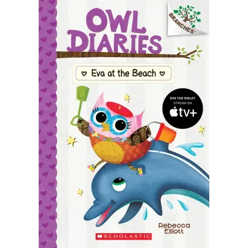Eva at the Beach: A Branches Book (Owl Diaries #14): Volume 14