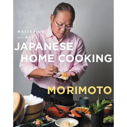 Mastering the Art of Japanese Home Cooking