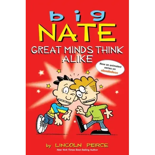Big Nate: Great Minds Think Alike: Volume 8