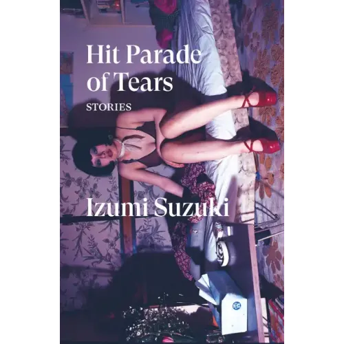 Hit Parade of Tears: Stories