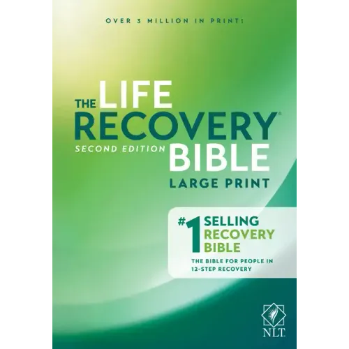 Life Recovery Bible NLT, Large Print