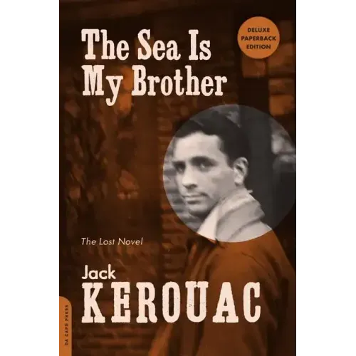 Sea Is My Brother: The Lost Novel (Deluxe, Expanded)