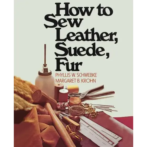 How to Sew Leather, Suede, Fur