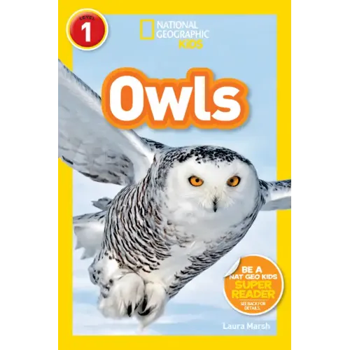 Owls (National Geographic Kids Readers, Level 1)