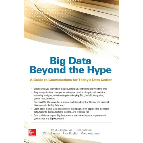 Big Data Beyond the Hype: A Guide to Conversations for Today's Data Center