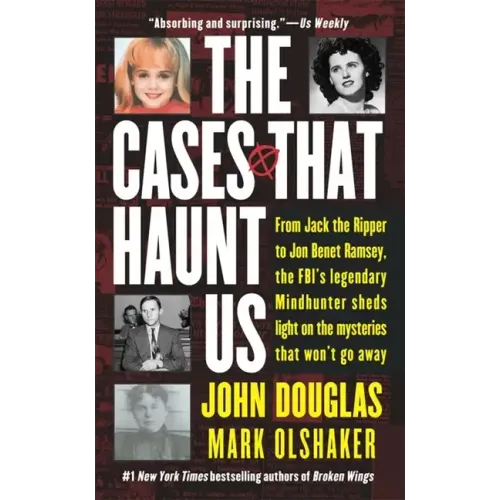 The Cases That Haunt Us