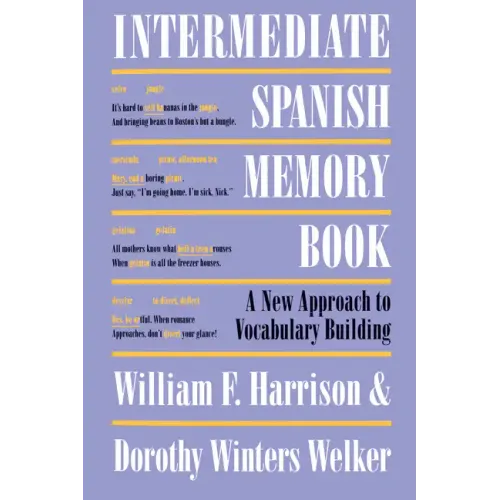 Intermediate Spanish Memory Book: A New Approach to Vocabulary Building