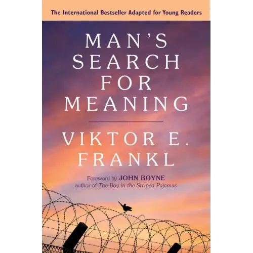 Man's Search for Meaning: Young Adult Edition: Young Adult Edition - Paperback