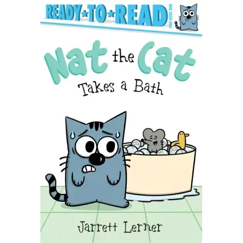 Nat the Cat Takes a Bath: Ready-To-Read Pre-Level 1 - Paperback