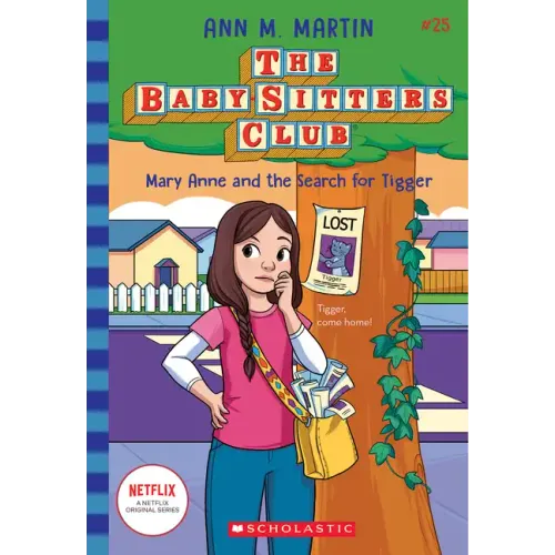 Mary Anne and the Search for Tigger (the Baby-Sitters Club #25)