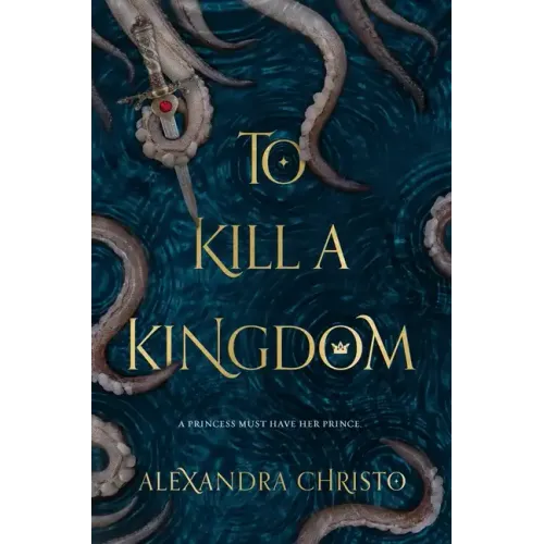 To Kill a Kingdom - Paperback