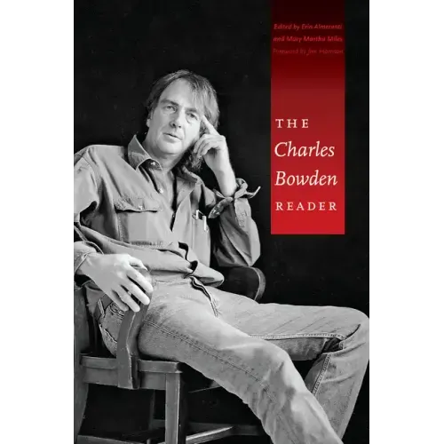 The Charles Bowden Reader
