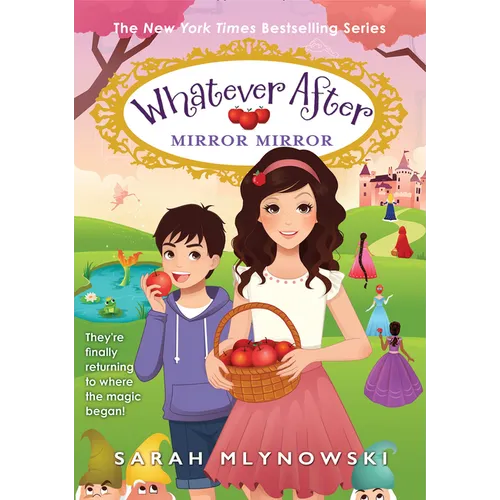 Mirror Mirror (Whatever After #17)