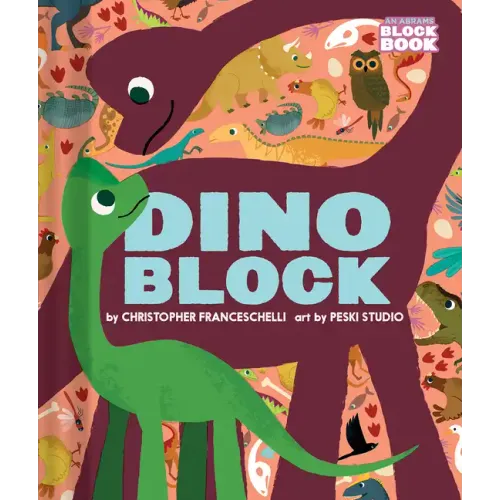 Dinoblock (an Abrams Block Book)