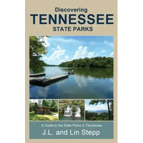 Discovering Tennessee State Parks - Paperback
