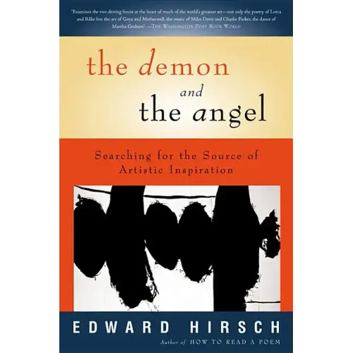 The Demon and the Angel: Searching for the Source of Artistic Inspiration
