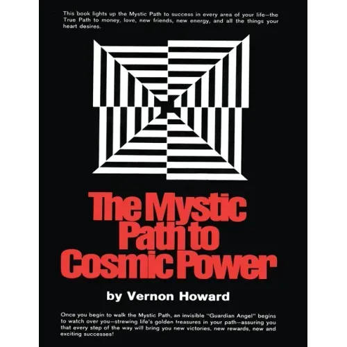 The Mystic Path to Cosmic Power