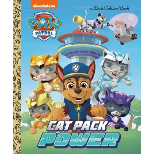 Cat Pack Power (Paw Patrol) - Hardcover