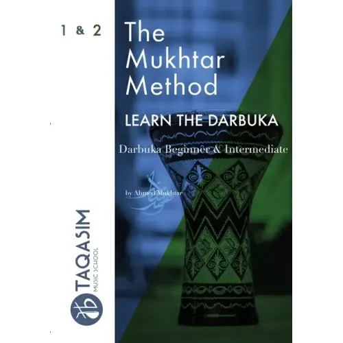 The Mukhtar Method - Darbuka Beginner & Intermediate