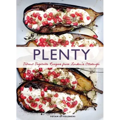 Plenty: Vibrant Vegetable Recipes from London's Ottolenghi - Hardcover