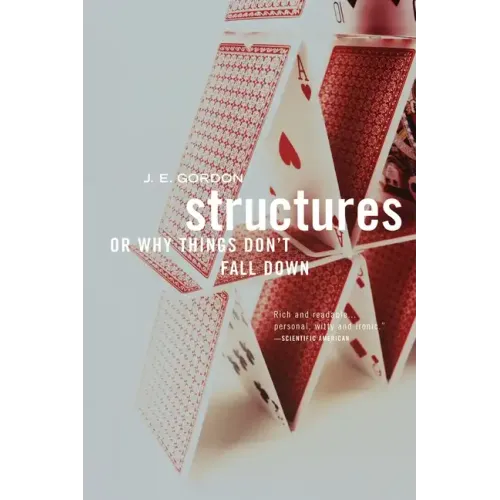 Structures: Or Why Things Don't Fall Down - Paperback
