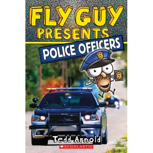 Fly Guy Presents: Police Officers (Scholastic Reader, Level 2): Volume 11 - Paperback