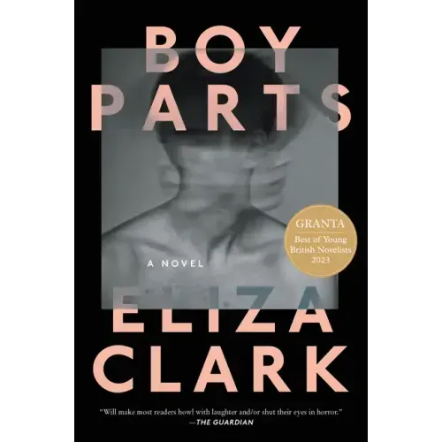 Boy Parts - Paperback
