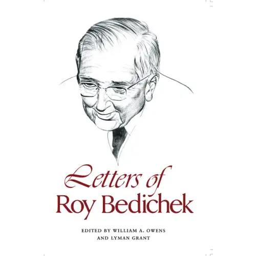 Letters of Roy Bedichek