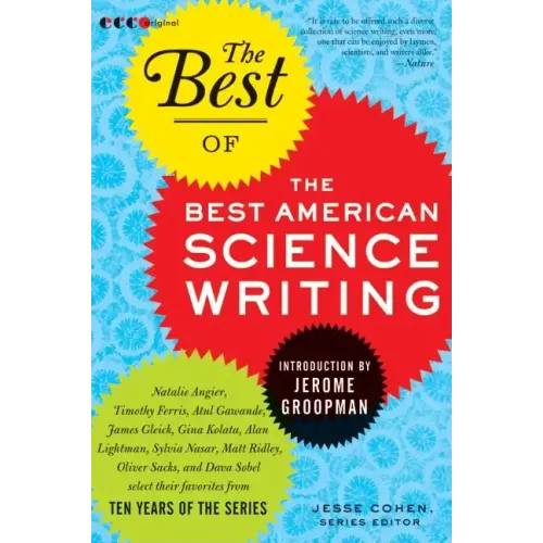 The Best of the Best American Science Writing