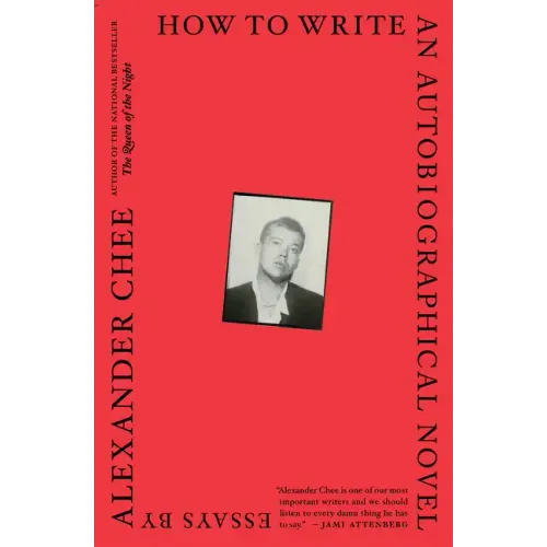 How to Write an Autobiographical Novel: Essays - Paperback