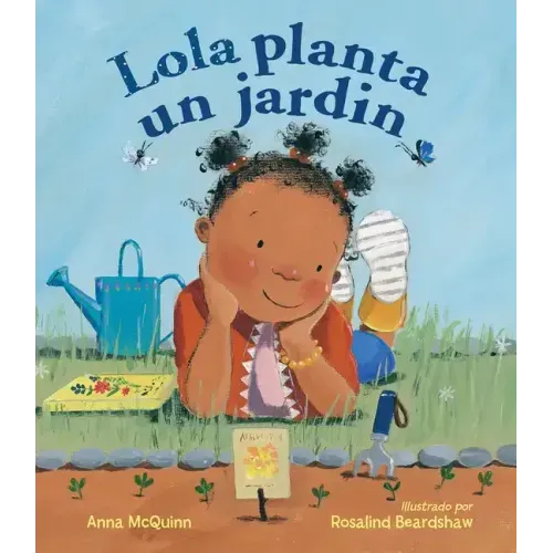 Lola Planta Un Jardín (Spanish Edition) - Paperback