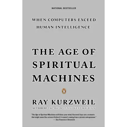 The Age of Spiritual Machines